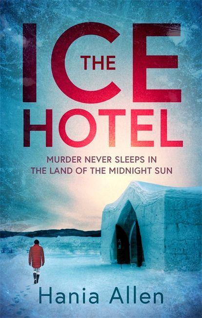 Libro Ice Hotel Hania Allen
