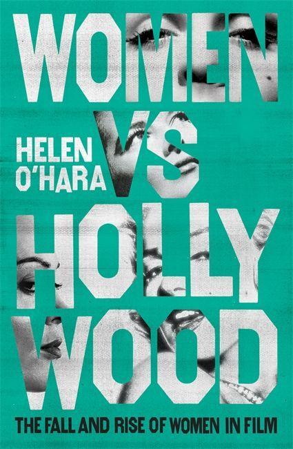 Carte Women vs Hollywood Helen O'Hara