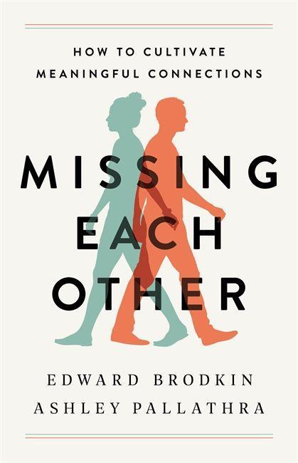 Buch Missing Each Other Edward Brodkin