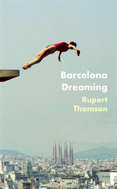 Книга Barcelona Dreaming Michael Wolff
