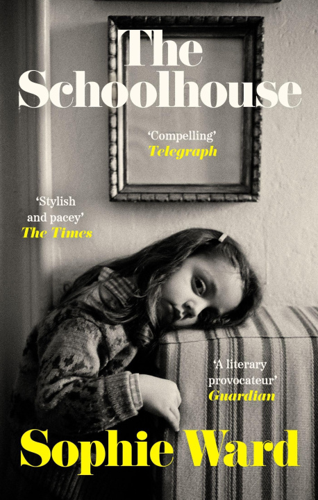 Book Schoolhouse SOPHIE WARD