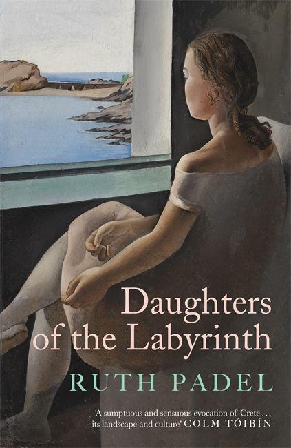 Carte Daughters of The Labyrinth RUTH PADEL