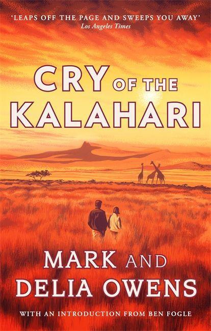 Книга Cry of the Kalahari Delia Owens