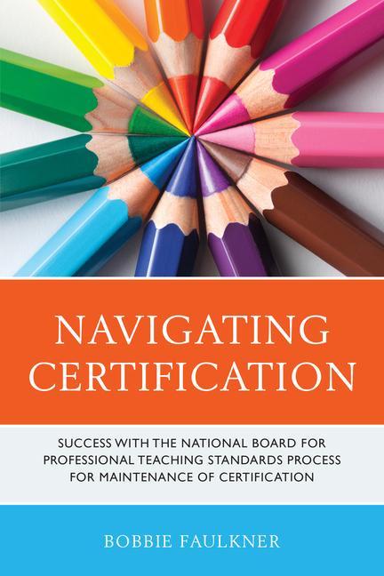 Knjiga Navigating Certification Bobbie Faulkner