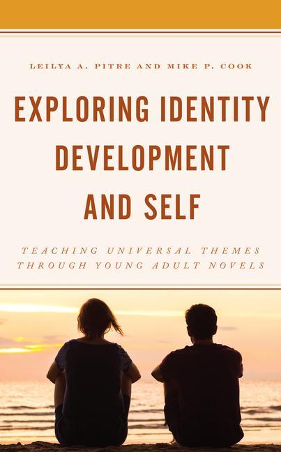 Knjiga Exploring Identity Development and Self Mike P. Cook