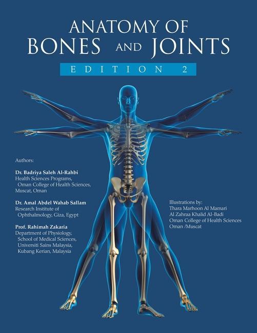 Carte Anatomy of Bones and Joints Al-Rahbi Badriya Saleh Al-Rahbi