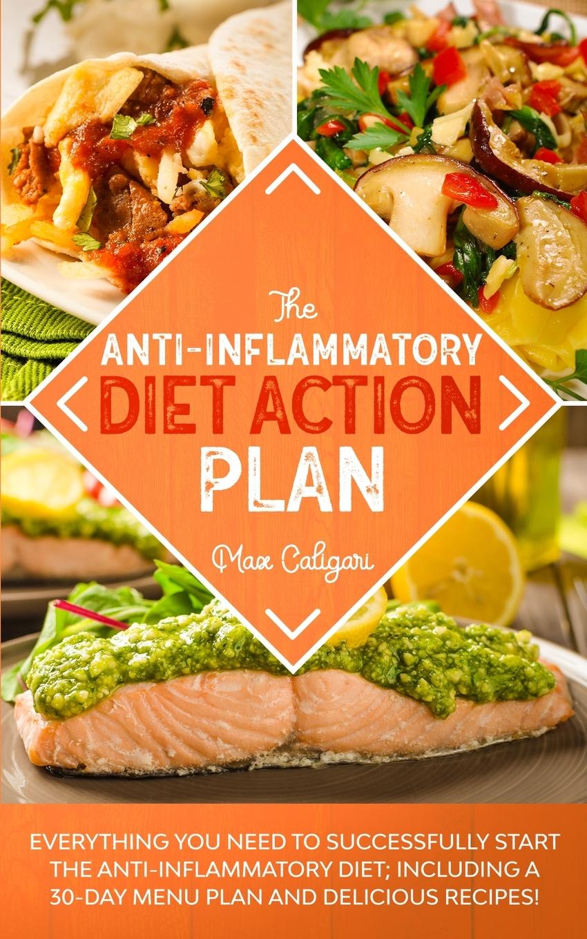 Knjiga Anti-Inflammatory Diet Action Plan Caligari Max Caligari