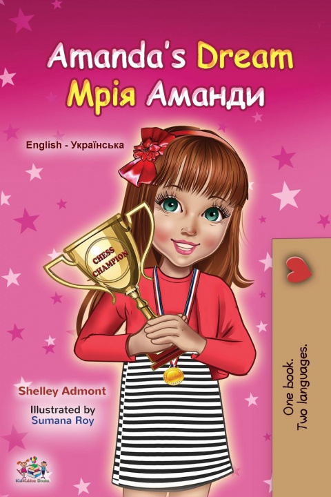 Könyv Amanda's Dream (English Ukrainian Bilingual Book for Kids) Admont Shelley Admont