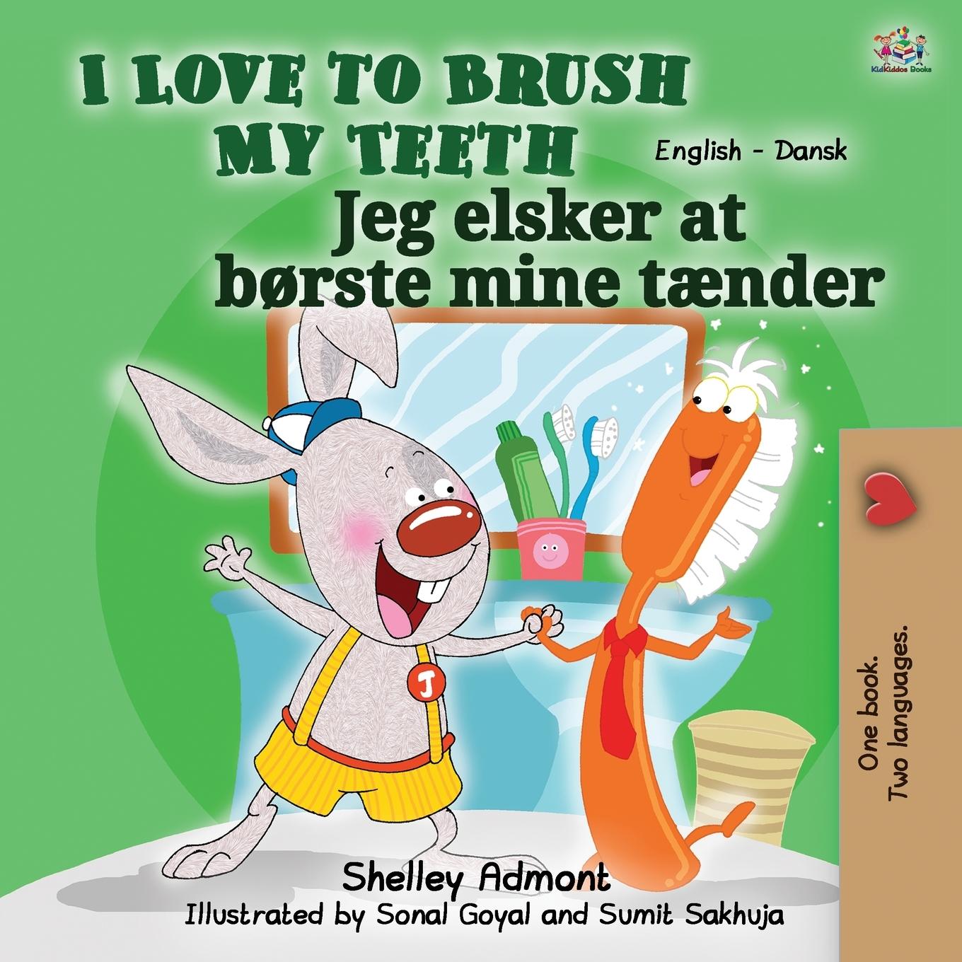Kniha I Love to Brush My Teeth (English Danish Bilingual Bilingual Book for Kids) Admont Shelley Admont