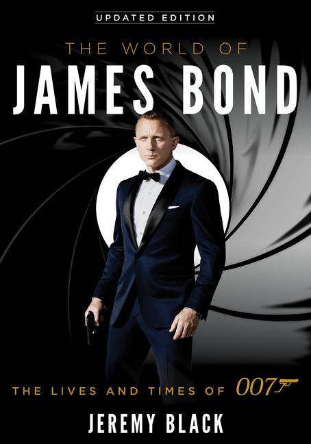 Книга World of James Bond Jeremy Black