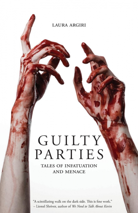 Knjiga Guilty Parties Argiri Laura Argiri