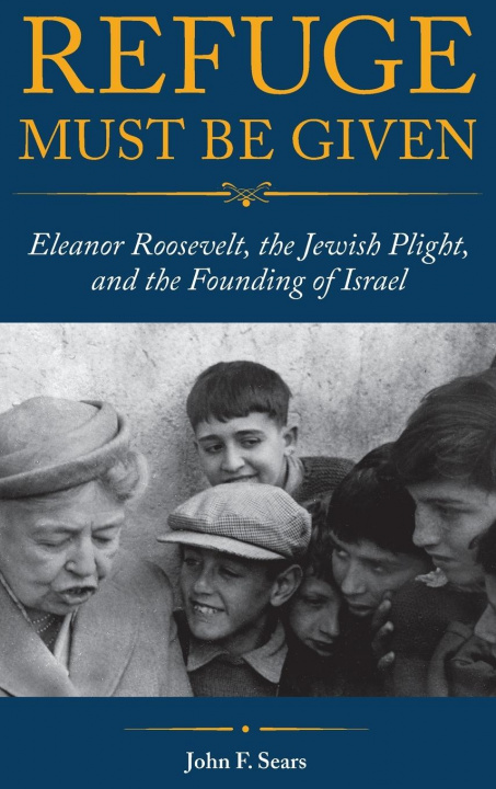 Boek Refuge Must Be Given John F. Sears