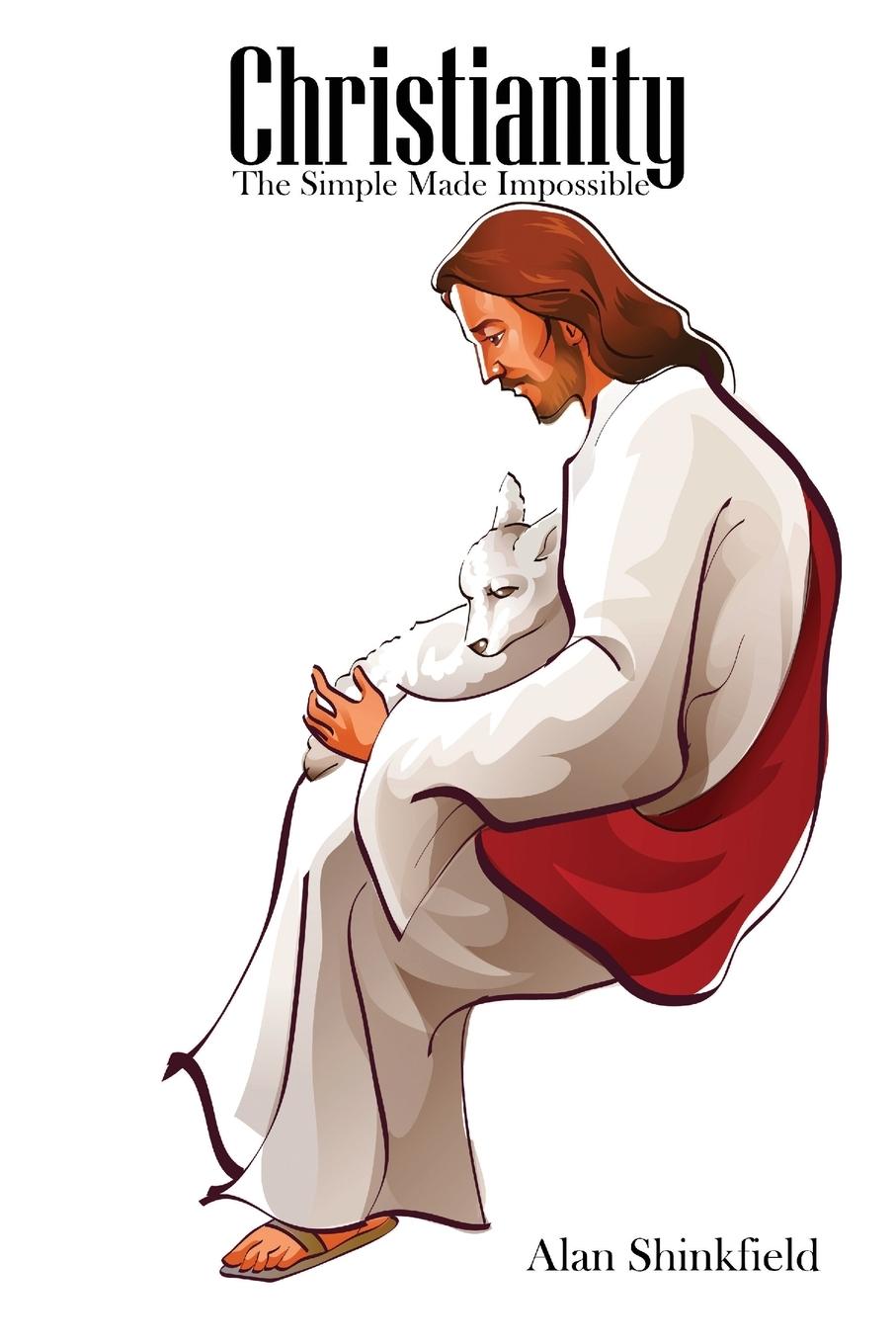 Knjiga Christianity Shinkfield Alan Shinkfield