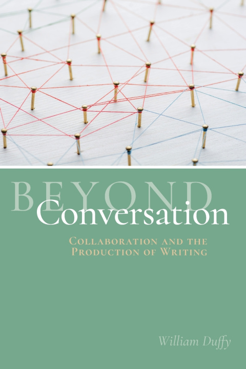 Knjiga Beyond Conversation William Duffy