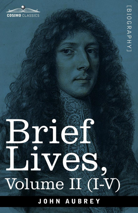 Buch Brief Lives Aubrey John Aubrey