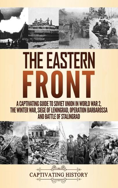 Книга Eastern Front History Captivating History