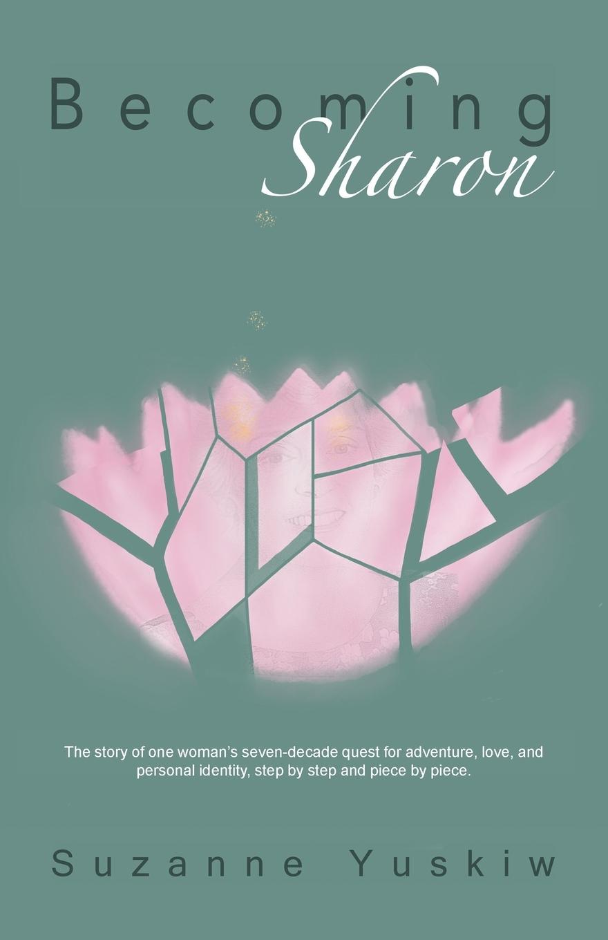 Knjiga Becoming Sharon SUZANNE YUSKIW