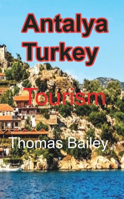 Carte Antalya Turkey THOMAS BAILEY