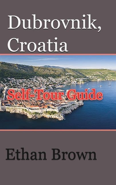 Carte Dubrovnik, Croatia ETHAN BROWN