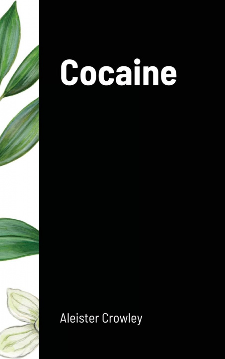 Könyv Cocaine ALEISTER CROWLEY