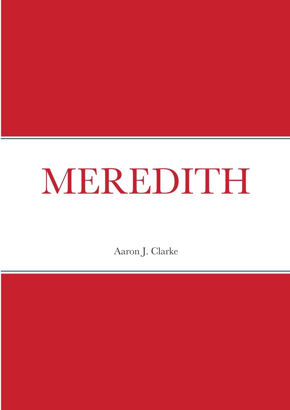 Knjiga Meredith AARON J. CLARKE