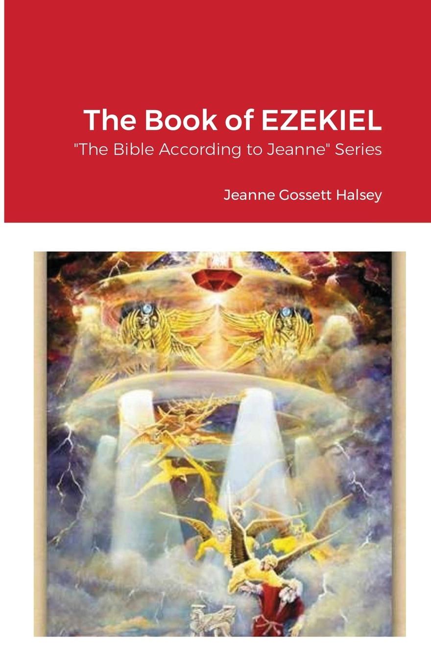 Kniha Book of EZEKIEL Halsey Jeanne Gossett Halsey