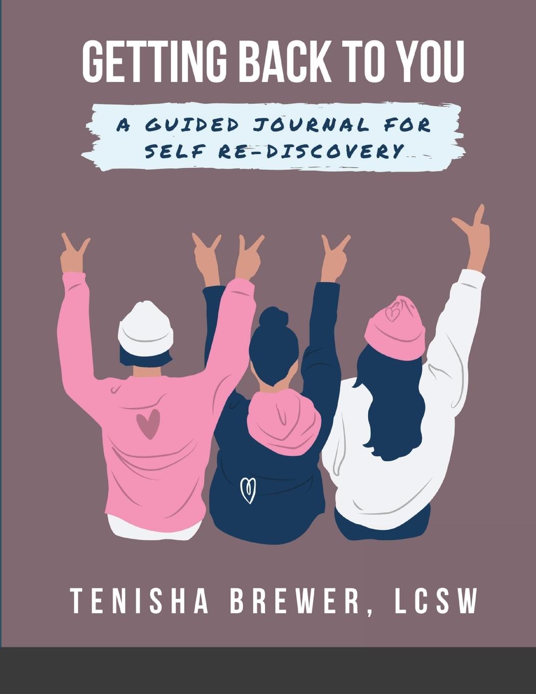 Knjiga Getting back to YOU TENISHA BREWER