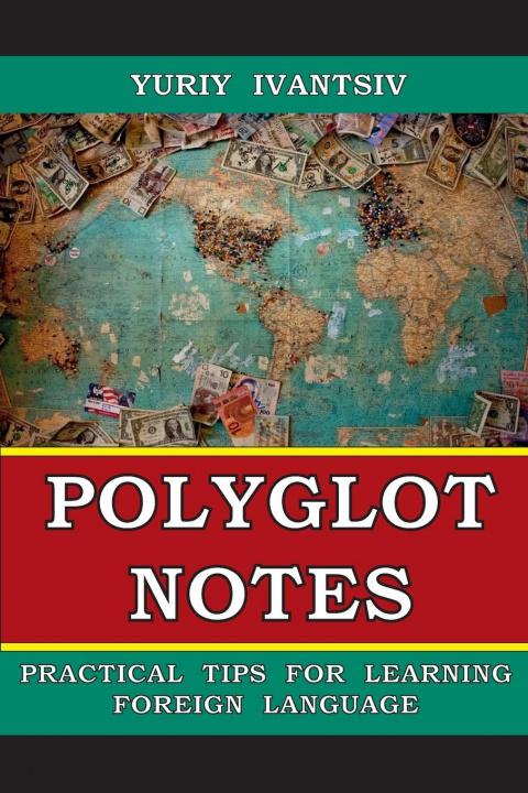Könyv Polyglot Notes YURIY IVANTSIV