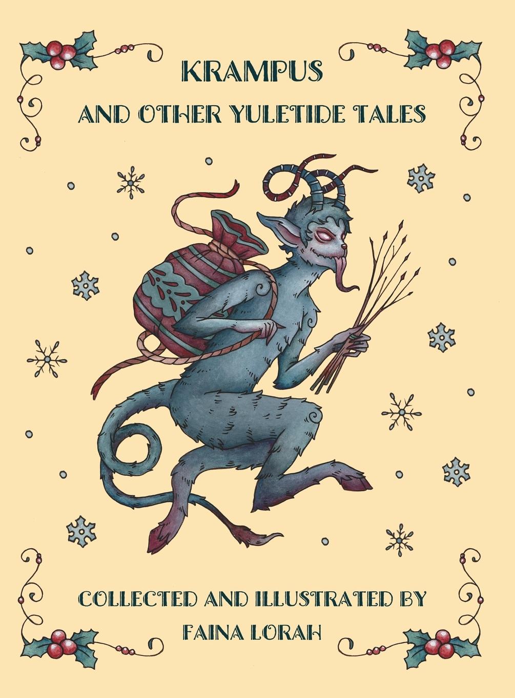 Kniha Krampus and Other Yuletide Tales FAINA LORAH