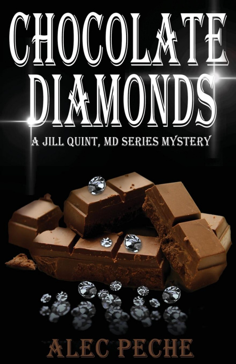 Kniha Chocolate Diamonds ALEC PECHE