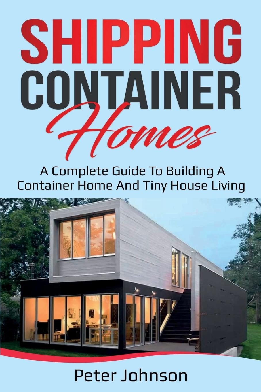 Knjiga Shipping Container Homes JOHNSON