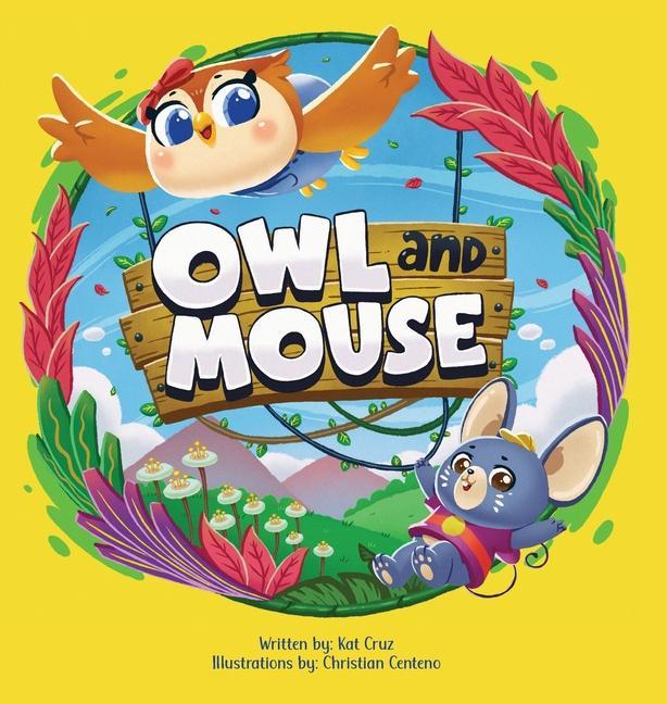 Knjiga Owl and Mouse KAT CRUZ
