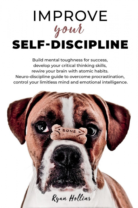 Carte Improve your Self-Discipline Hollins Ryan Hollins