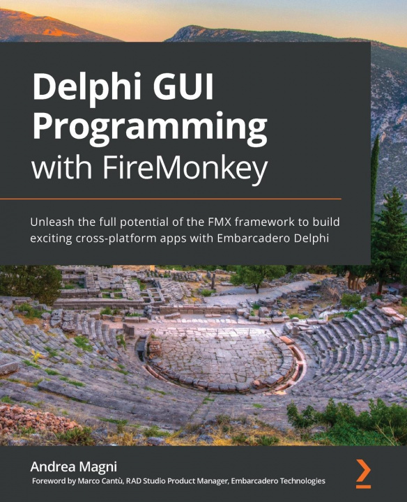 Könyv Delphi GUI Programming with FireMonkey Andrea Magni