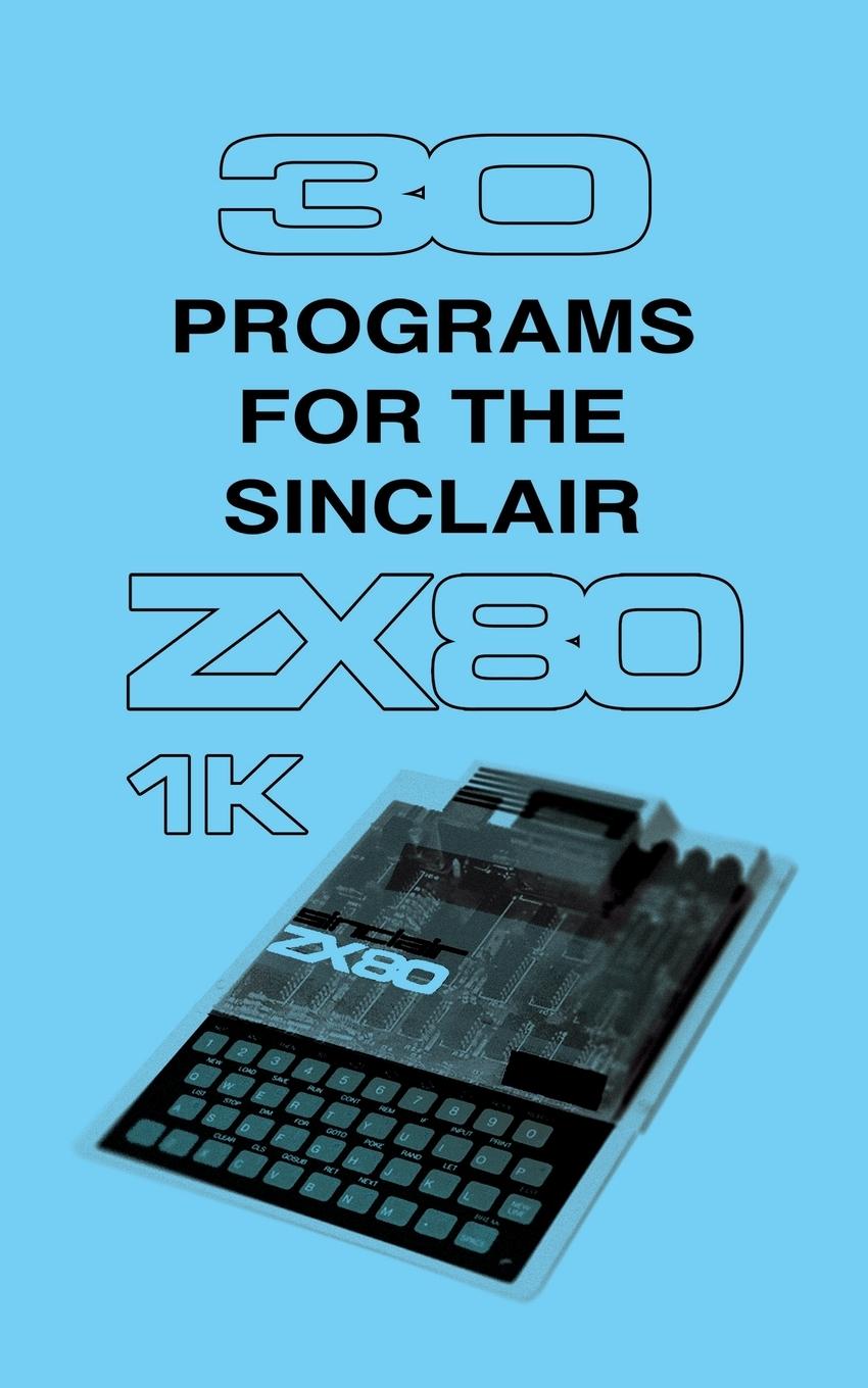 Kniha 30 Programs for the Sinclair ZX80 Reproductions Retro Reproductions