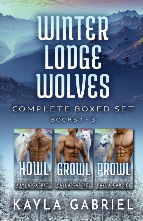 Buch Winter Lodge Wolves Complete Boxed Set - Books 1-3 KAYLA GABRIEL