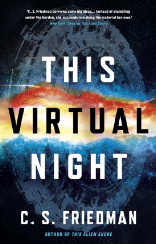 Knjiga This Virtual Night C.S. Friedman