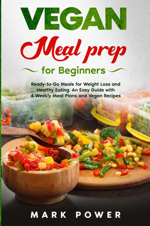 Książka VEGAN MEAL PREP for Beginners MARK POWER