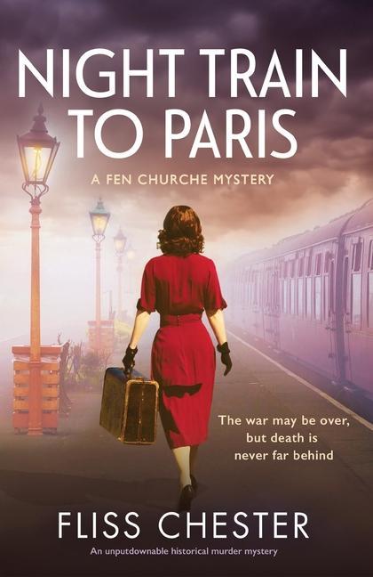Buch Night Train to Paris Chester Fliss Chester