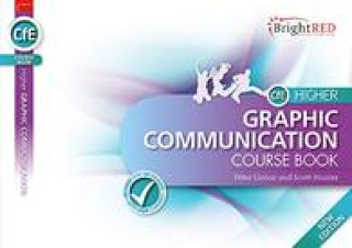Knjiga BrightRED Course Book CfE Higher Graphic Communication - New Edition Linton Hunter