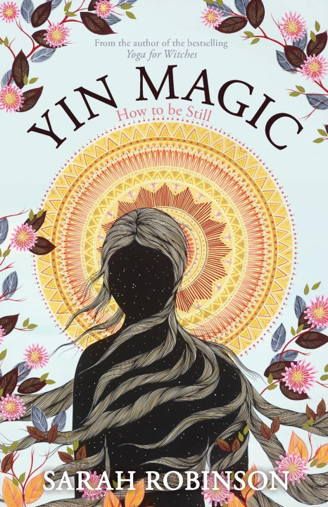 Kniha Yin Magic Sarah Robinson