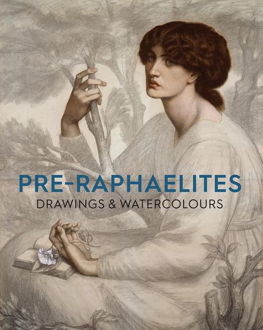 Knjiga Pre-Raphaelite Drawings and Watercolours PAYNE CHRISTIANA