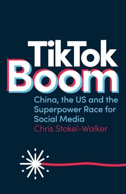 Книга TikTok Boom Chris Stokel-Walker