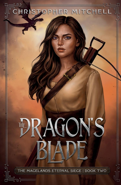 Kniha Dragon's Blade CHRISTOPHE MITCHELL