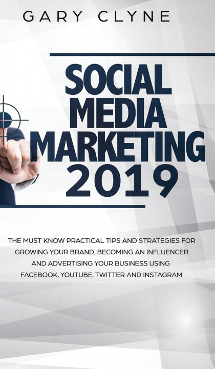 Książka Social Media Marketing 2019 Clyne Gary Clyne