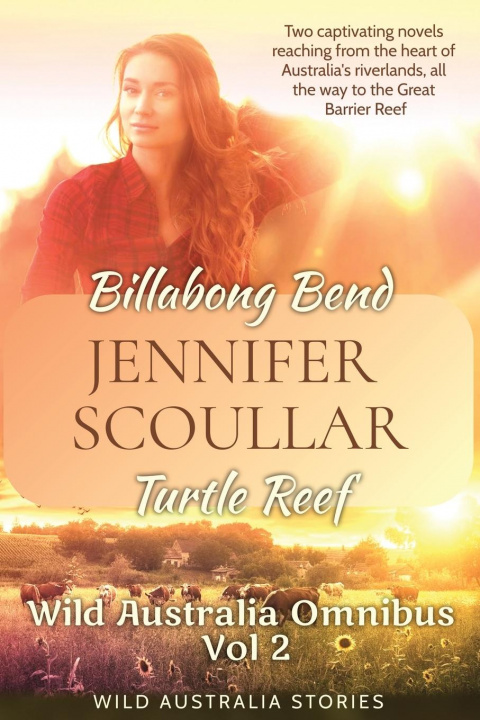 Knjiga Wild Australia Omnibus Scoullar Jennifer Scoullar