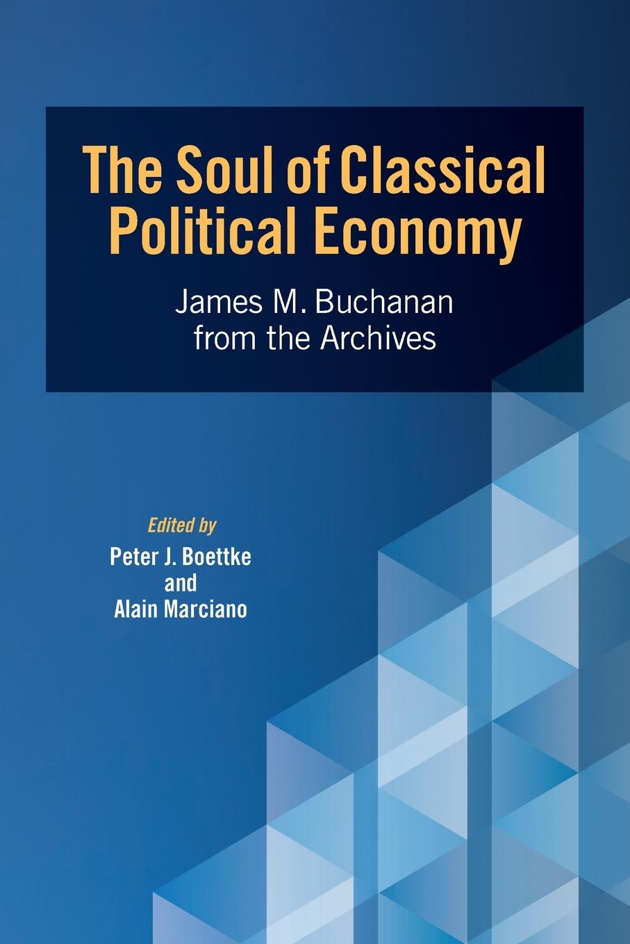 Livre Soul of Classical Political Economy BOETTKE