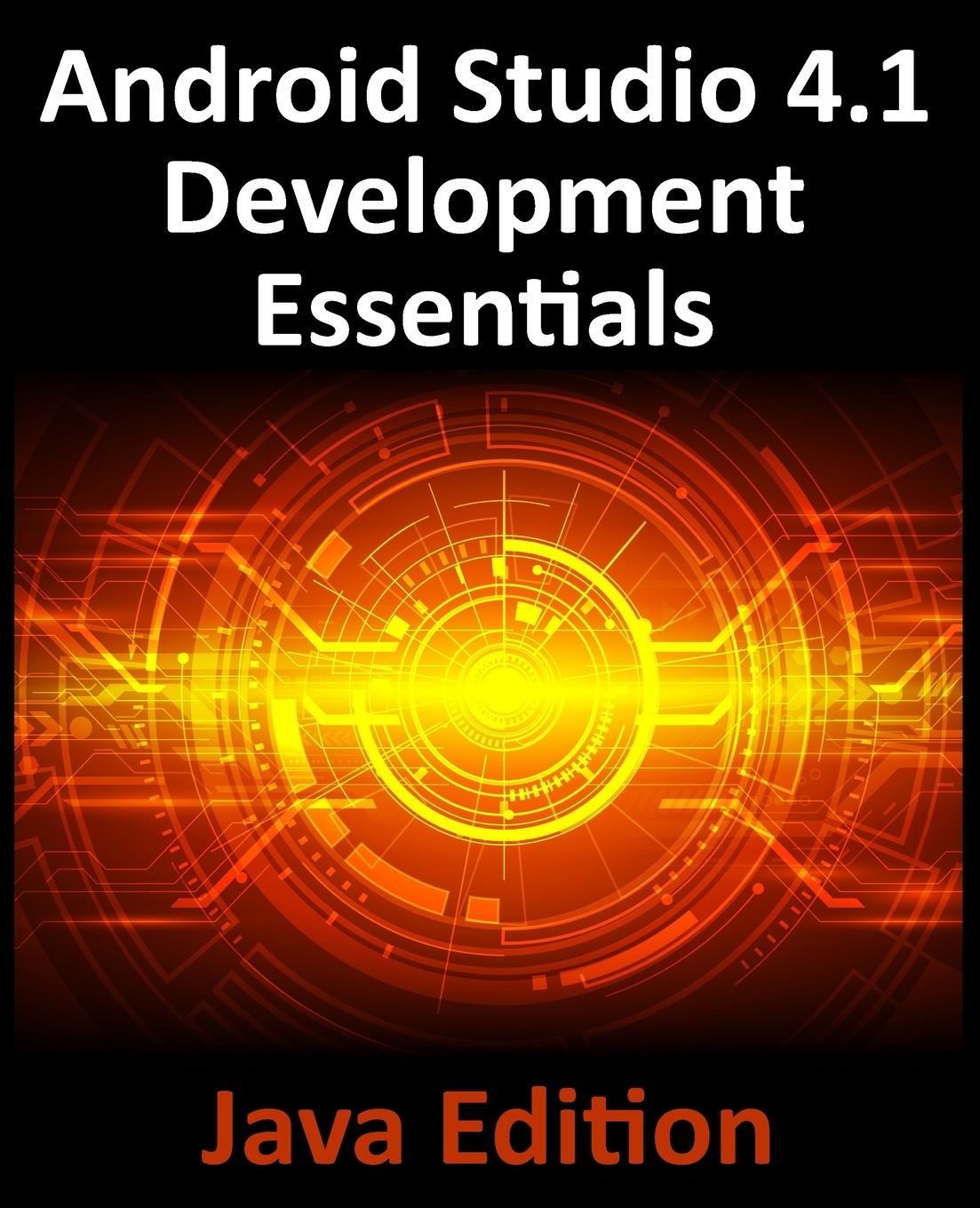 Carte Android Studio 4.1 Development Essentials - Java Edition SMYTH