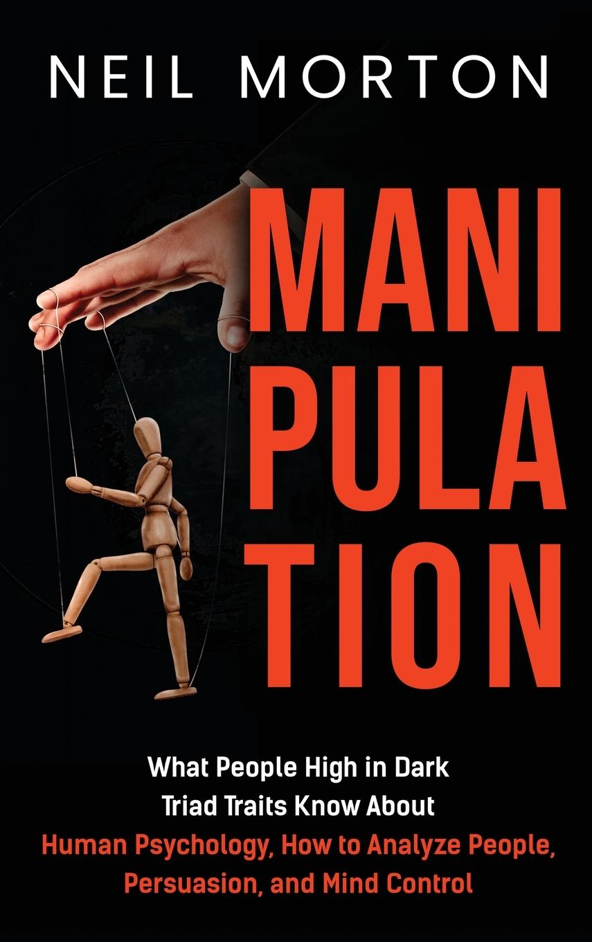 Knjiga Manipulation Morton Neil Morton
