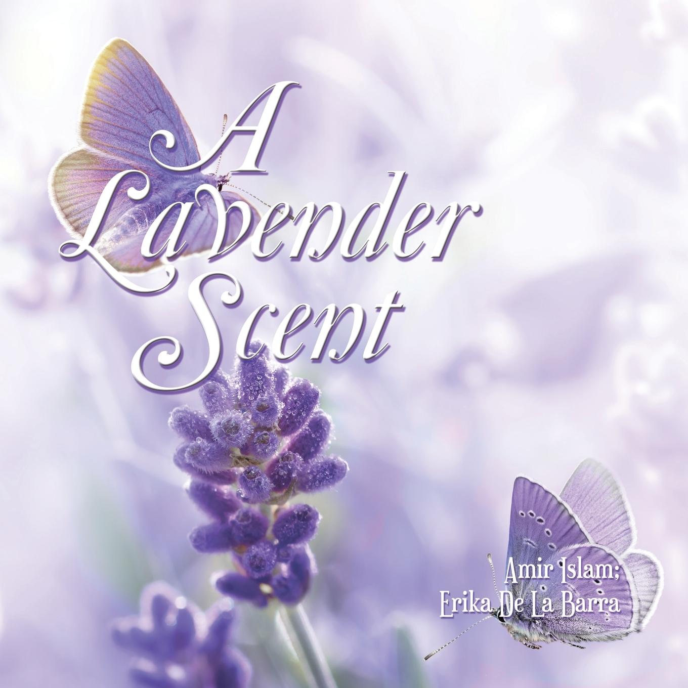 Kniha Lavender Scent AMIR ISLAM